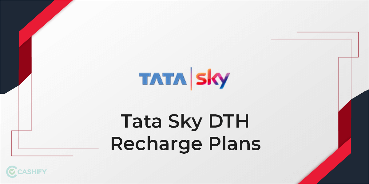 Know the Tata Sky DTH Pack Price and Channels for 2022